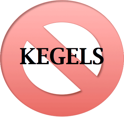 stop doing kegels